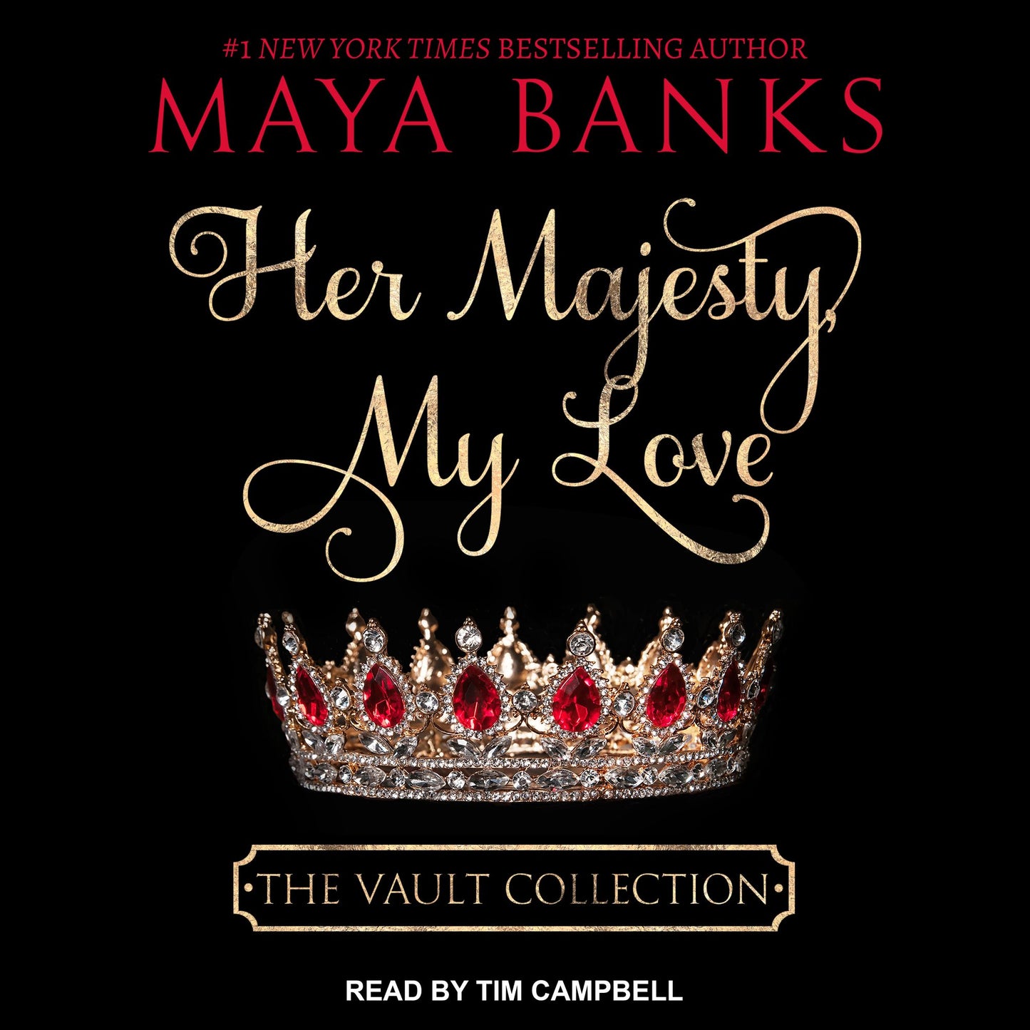 Her Majesty, My Love: The Vault Collection