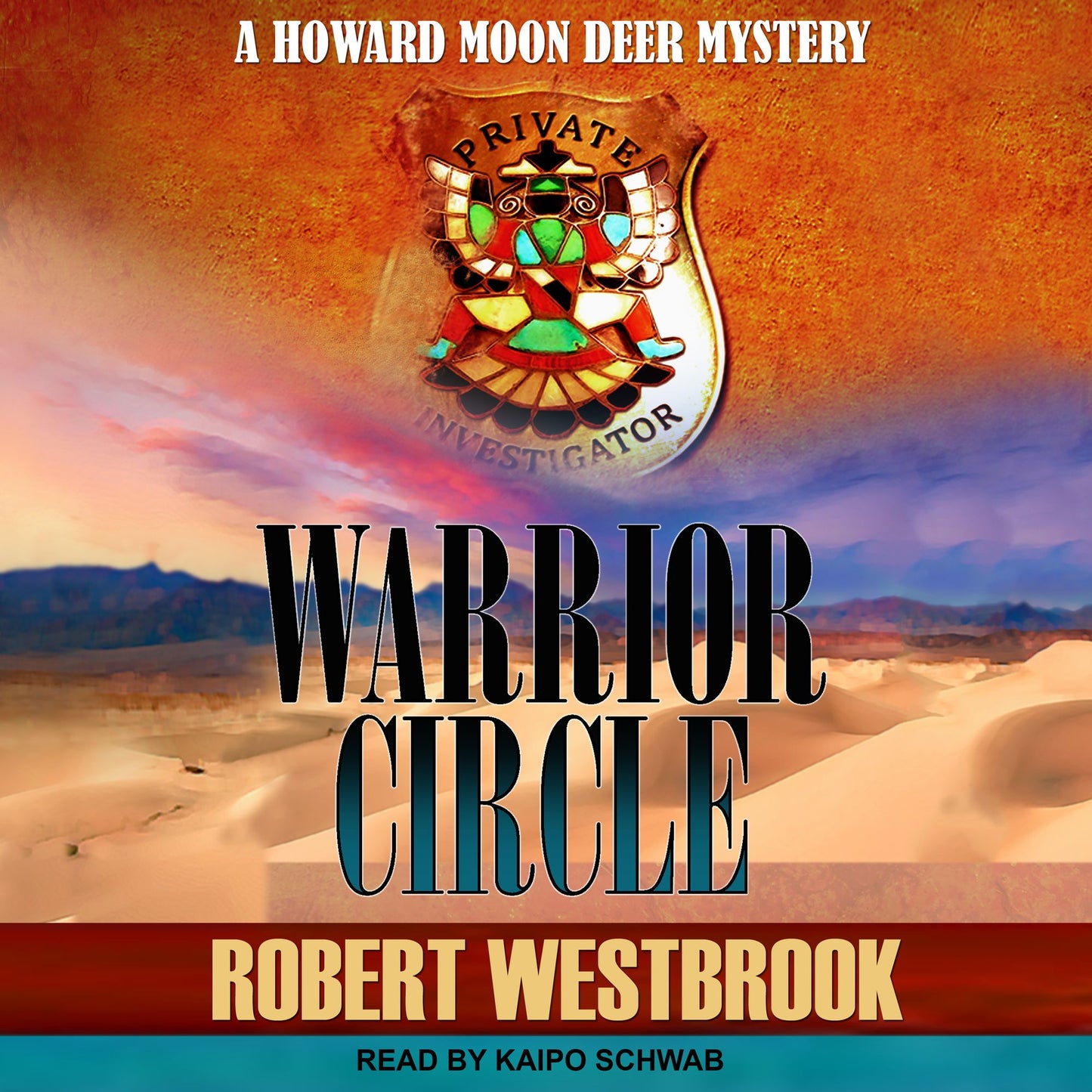 Warrior Circle: A Howard Moon Deer Mystery