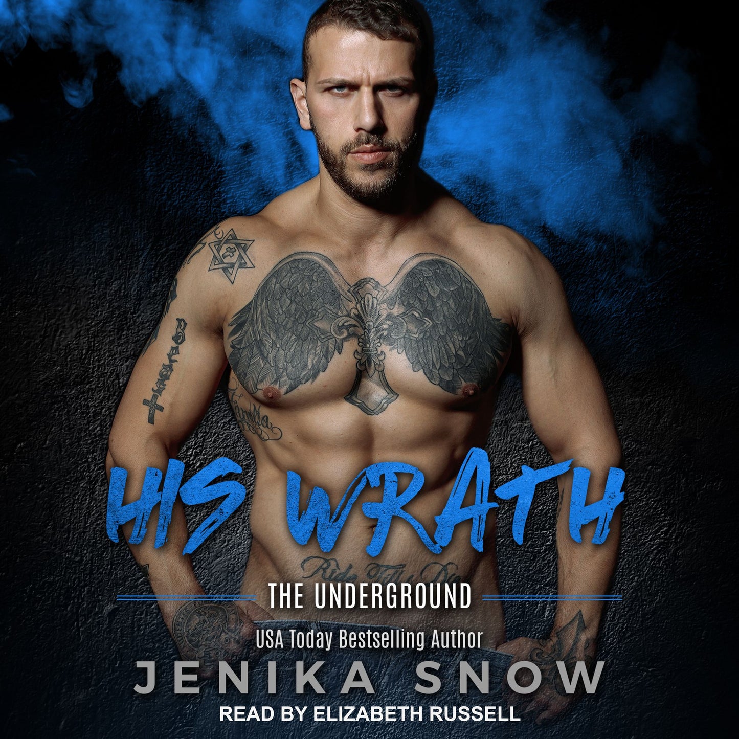 His Wrath: The Underground