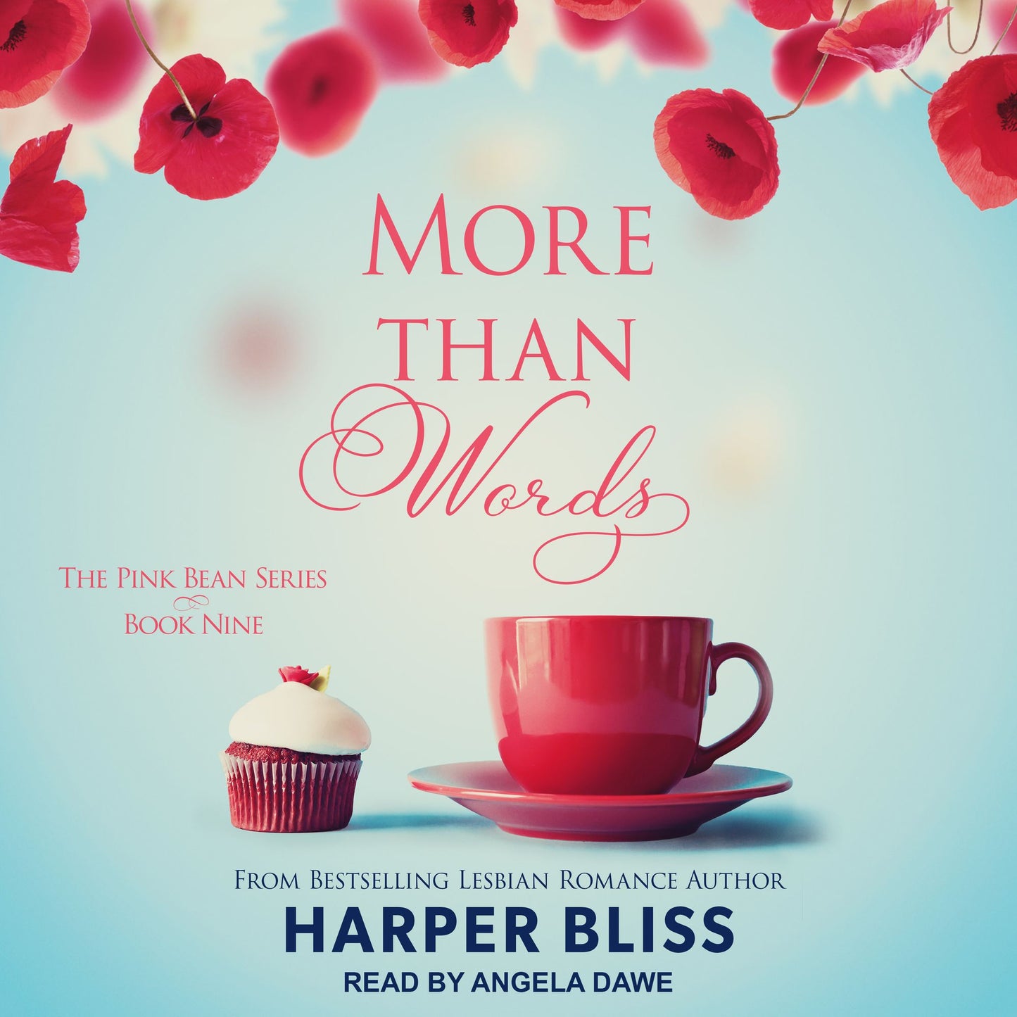 More Than Words: Building Walls Around Your Heart Is Easier Than Breaking Them Down, A Novel