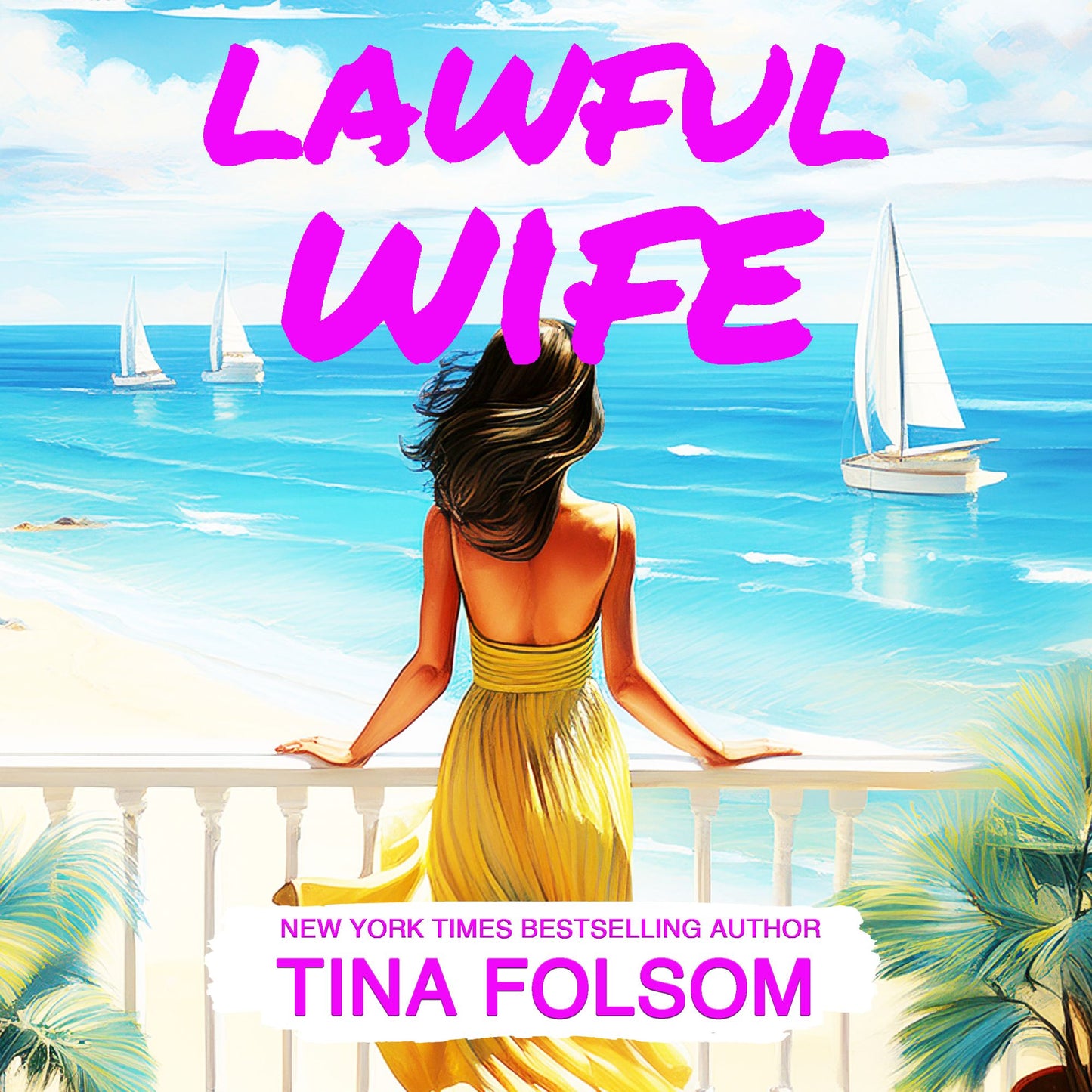 Lawful Wife (Hamptons Bachelors Club #3): Beguiling