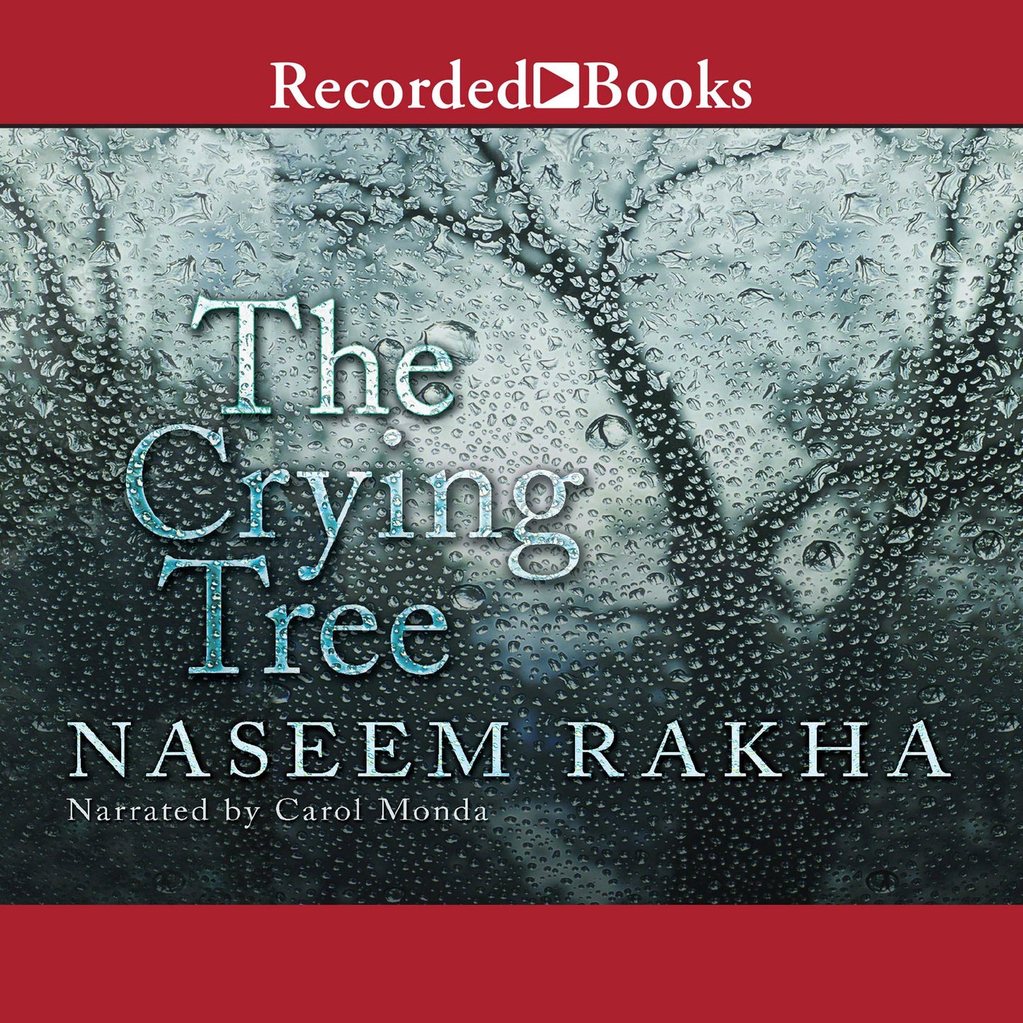 The Crying Tree: A Novel