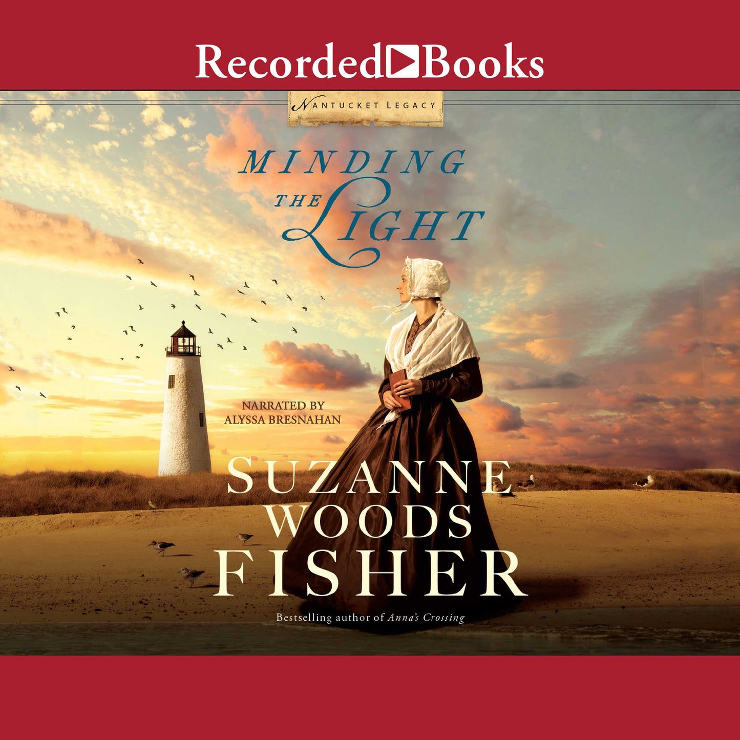 Minding the Light: Nantucket Legacy, Book 2