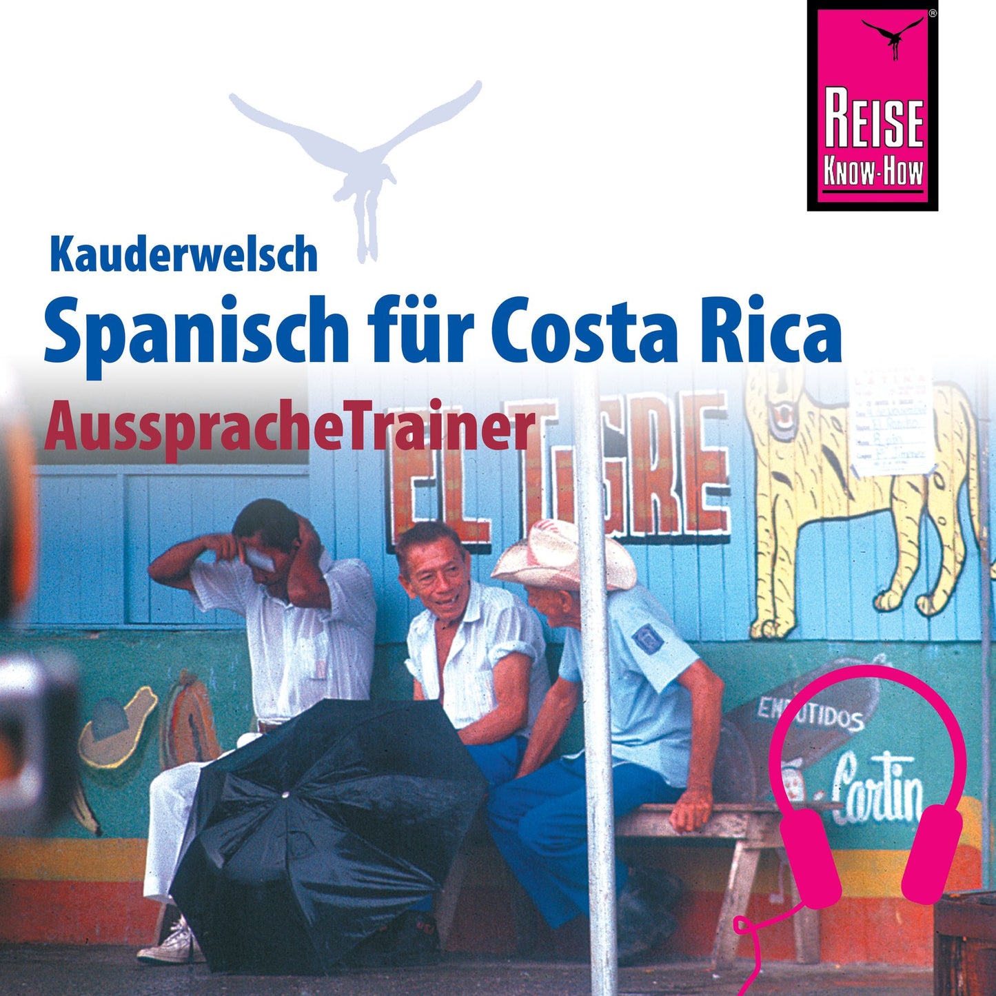 Reise Know-How Kauderwelsch AusspracheTrainer Spanisch für Costa Rica (Abridged)