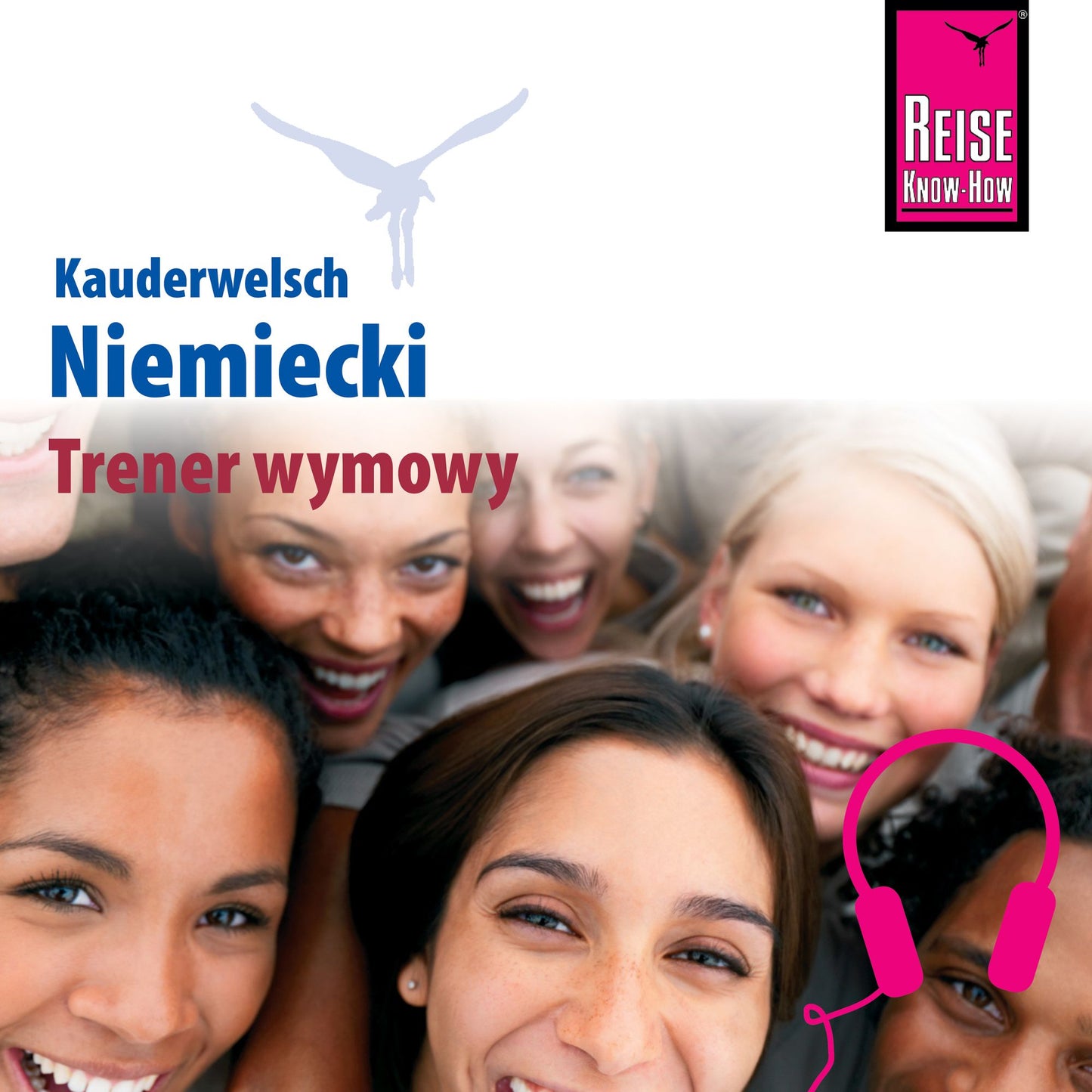 Kauderwelsch Trener wymowy Niemiecki - slowo w slowo: Aussprachetrainer Niemiecki - Deutsch für Polen (Abridged)