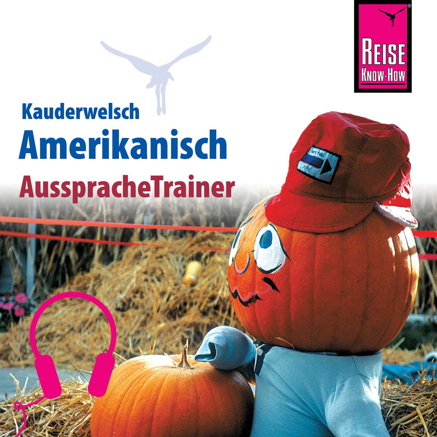 Reise Know-How Kauderwelsch AusspracheTrainer Amerikanisch (Abridged)