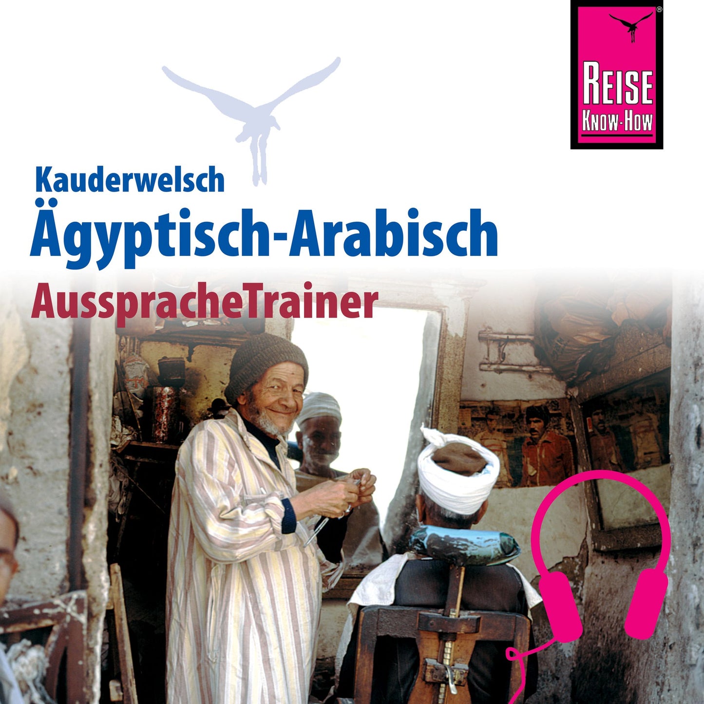 Reise Know-How Kauderwelsch AusspracheTrainer Ägyptisch-Arabisch (Abridged)