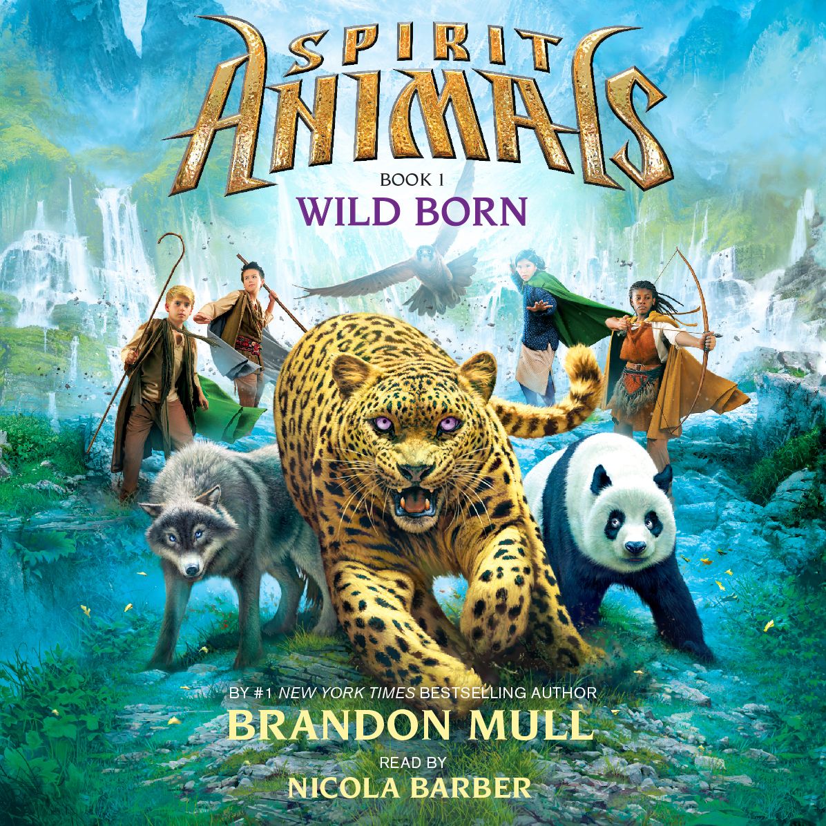 Wildborn: Spirit Animals, Book 1