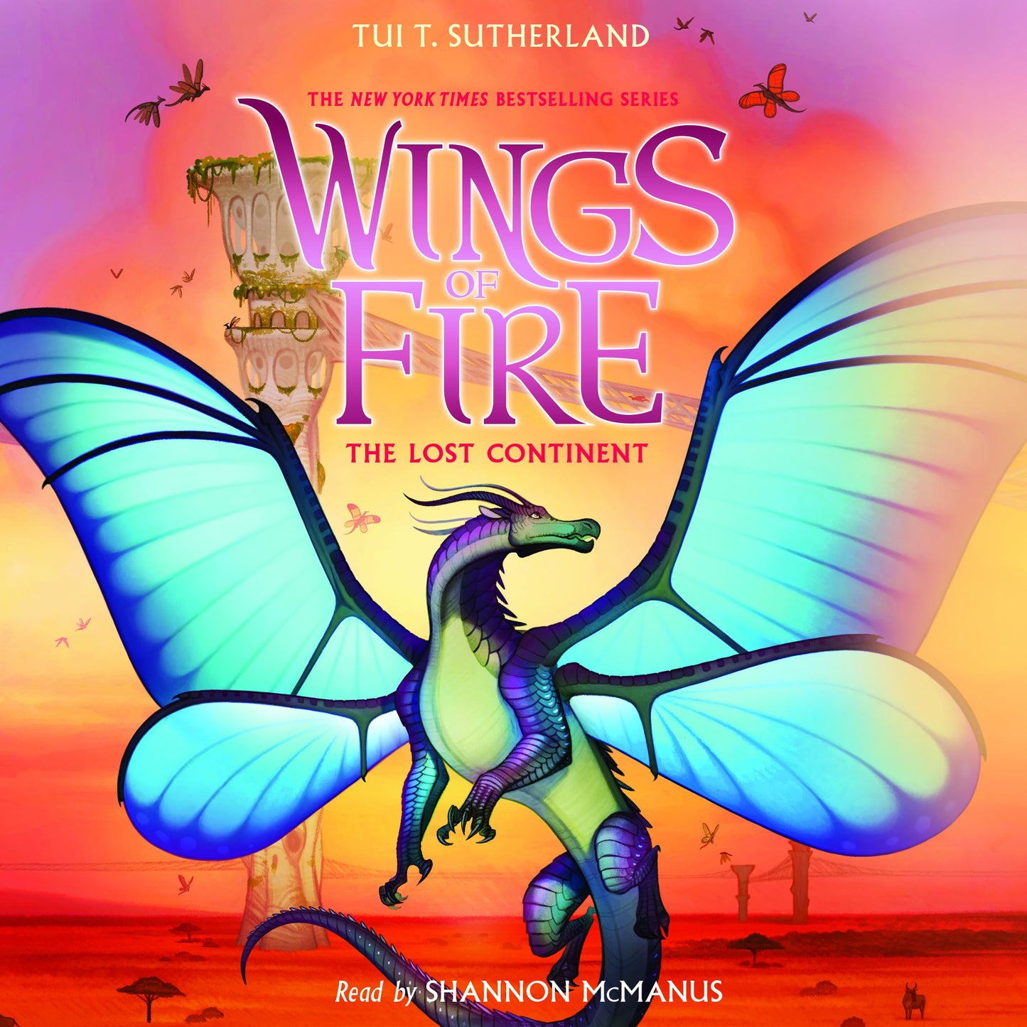 The Lost Continent: Wings of Fire, Book 11