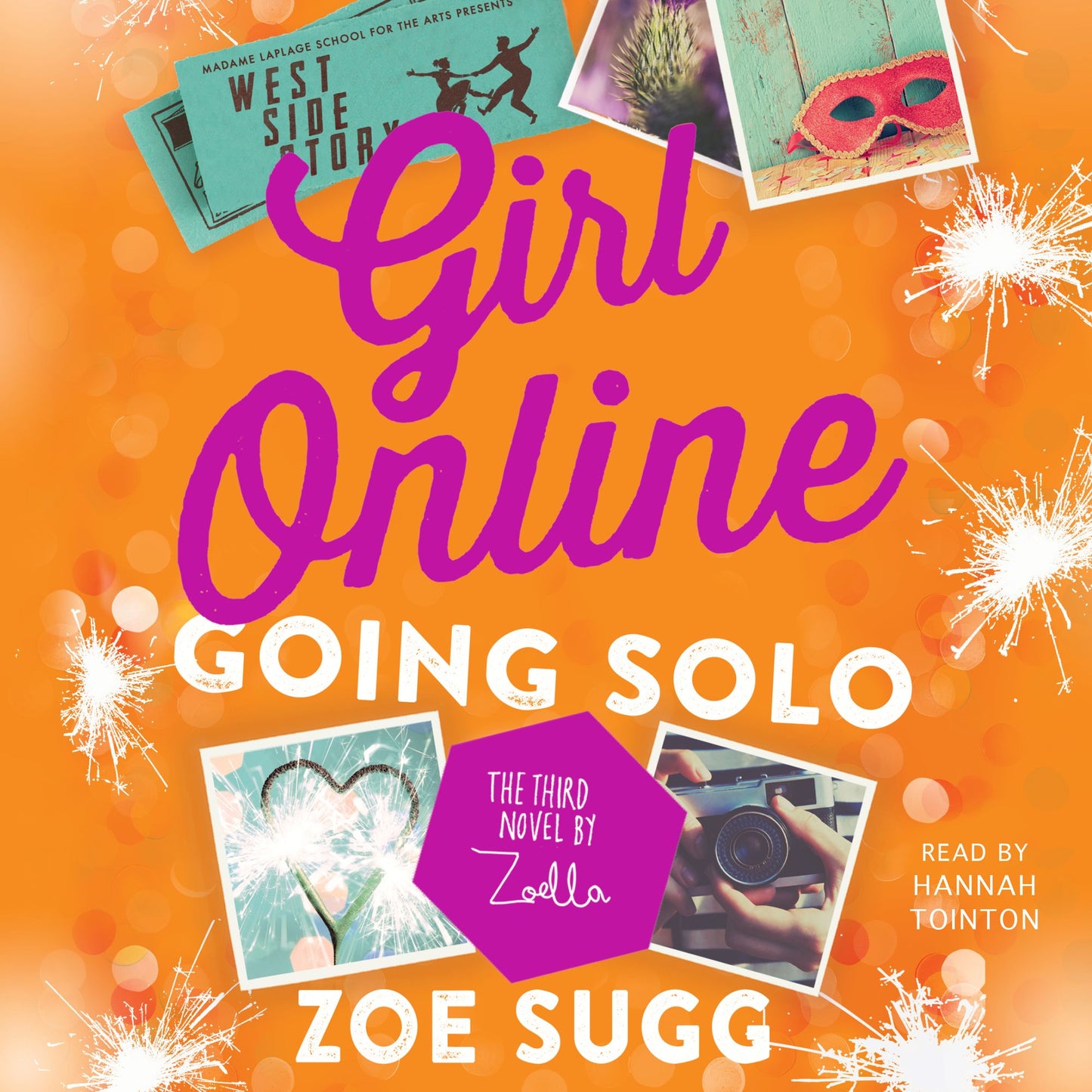 Girl Online: Going Solo: The Third Novel by Zoella