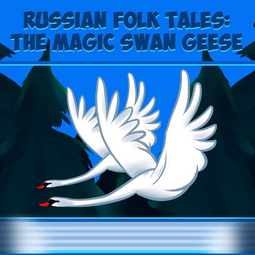 The Magic Swan Geese
