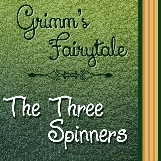The Three Spinners