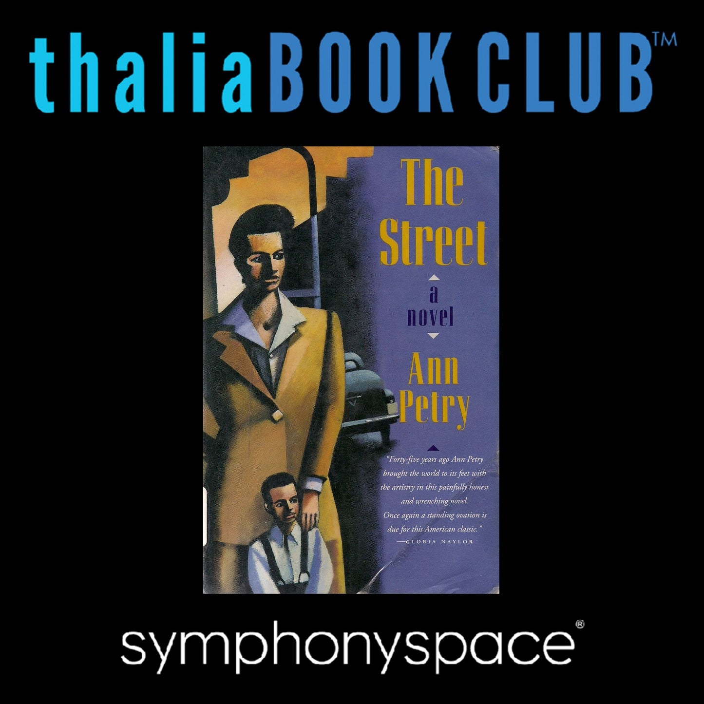 Ann Petry's The Street with Sapphire, Sonia Manzano, and Sharifa Rhodes-Pitts