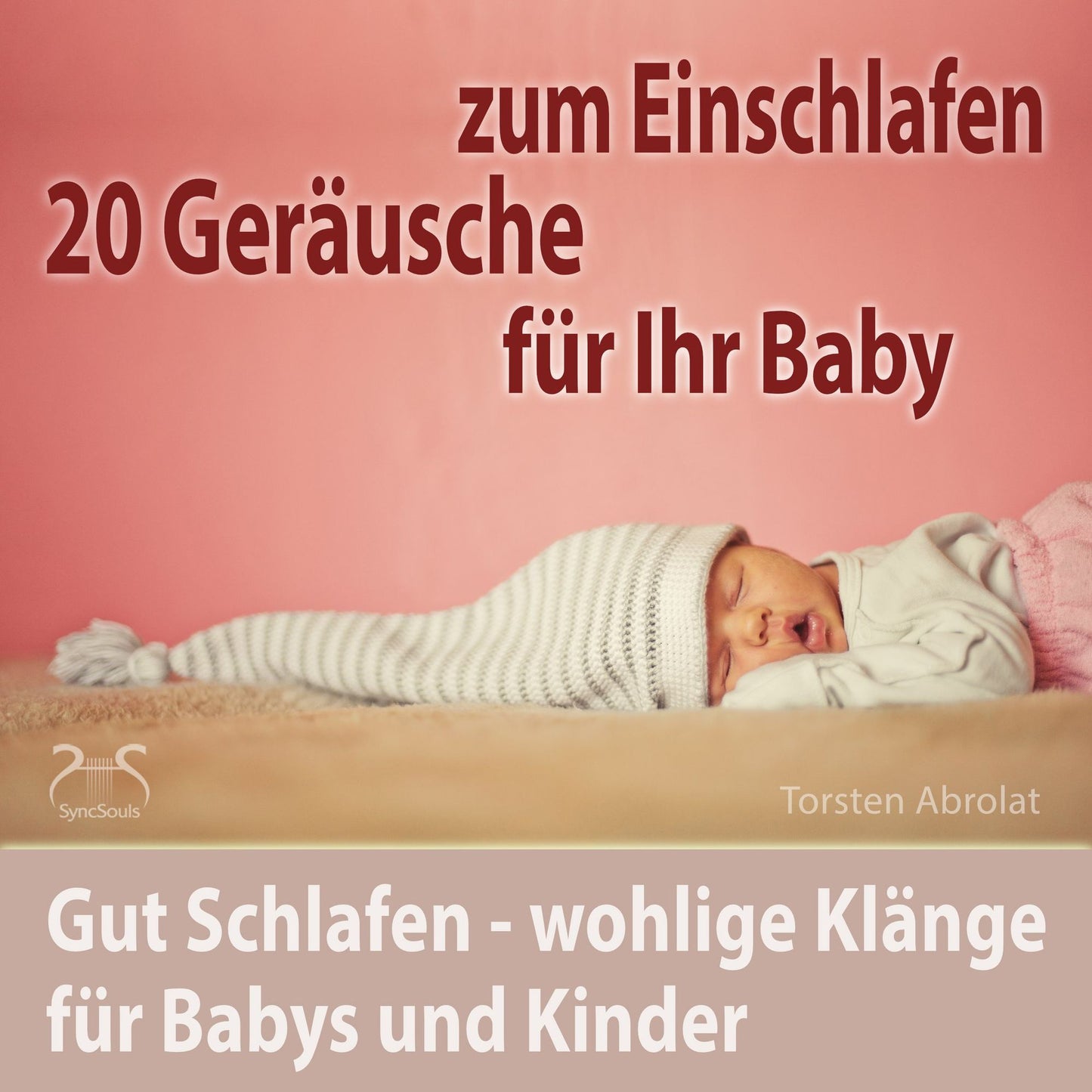 20 Geräusche für Ihr Baby zum Einschlafen - gut Schlafen - wohlige Klänge für Babys und Kinder