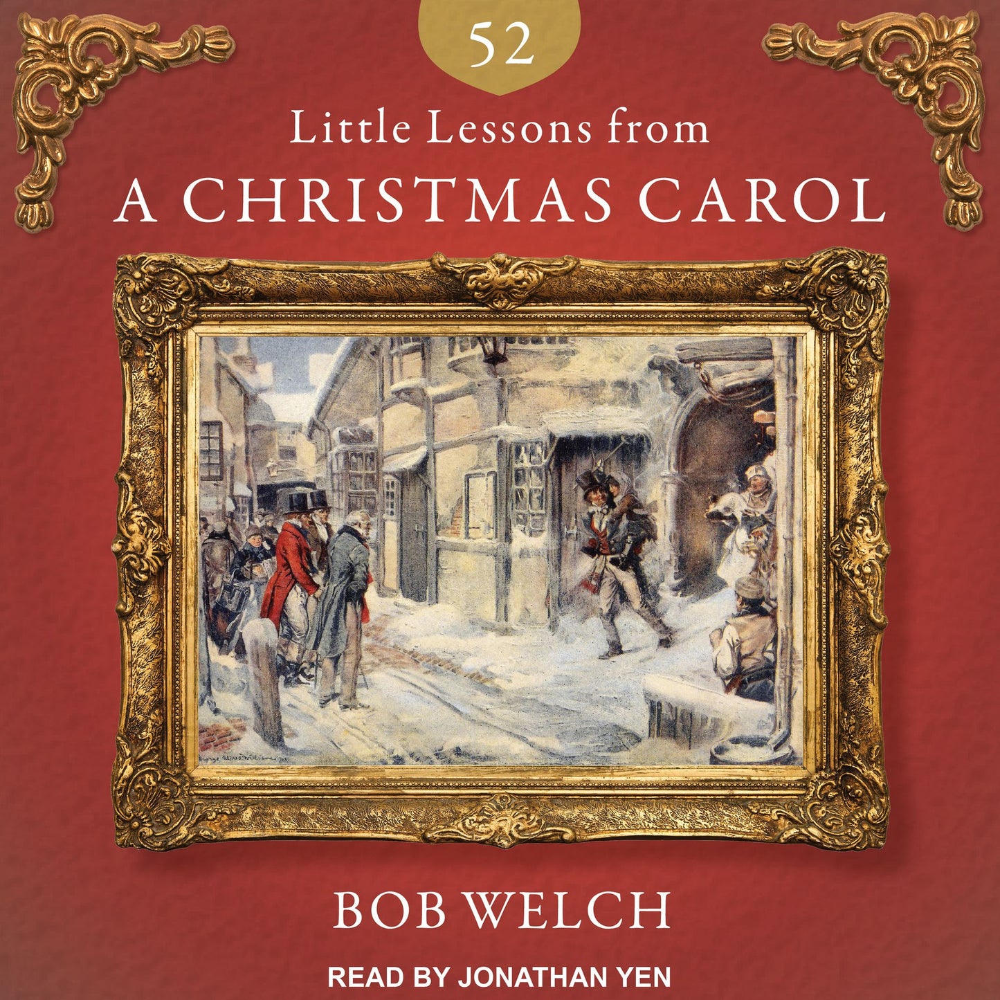 52 Little Lessons from a Christmas Carol