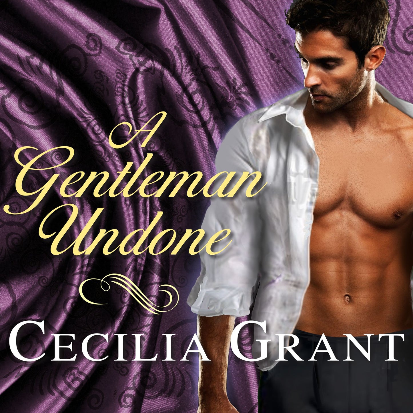 A Gentleman Undone