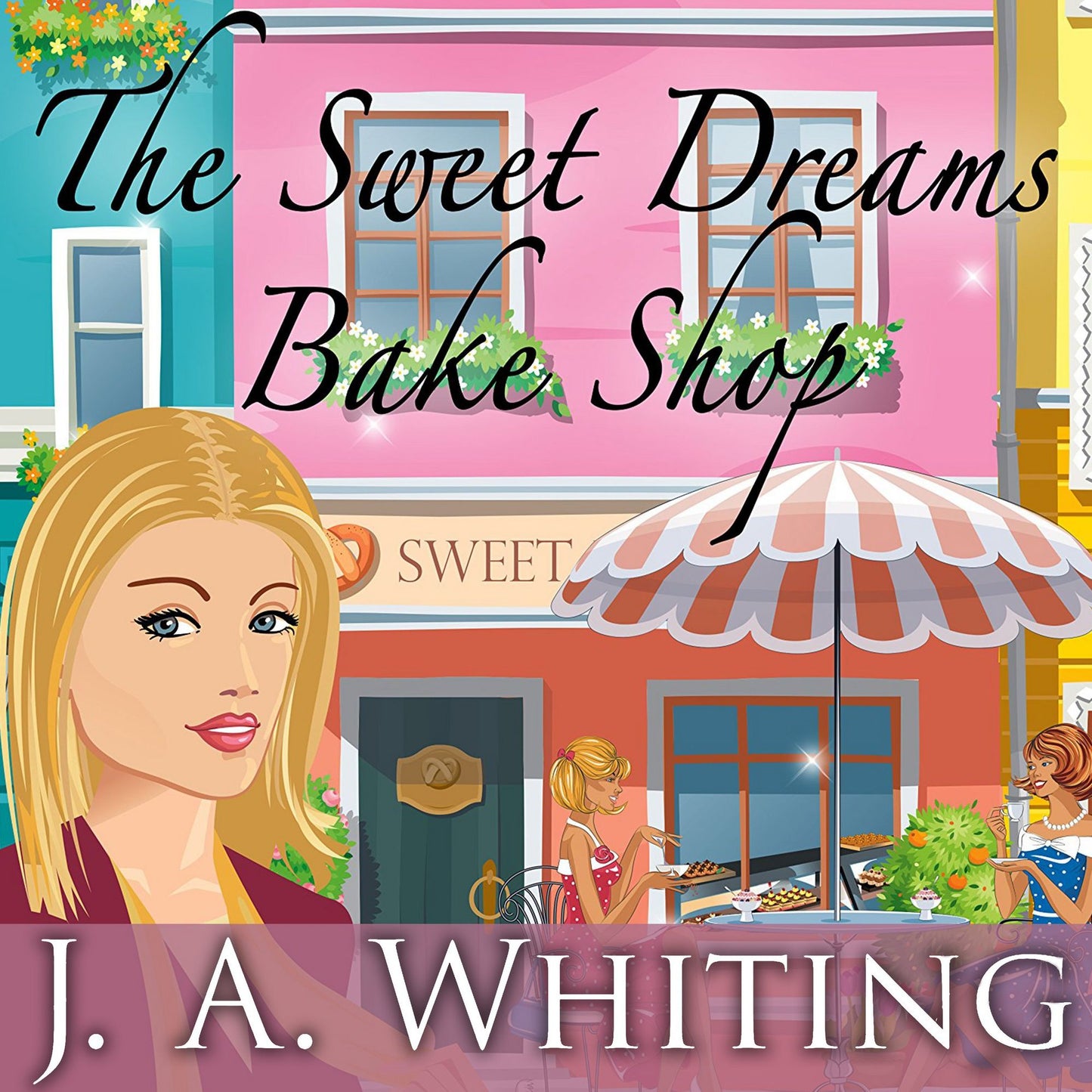 The Sweet Dreams Bake Shop
