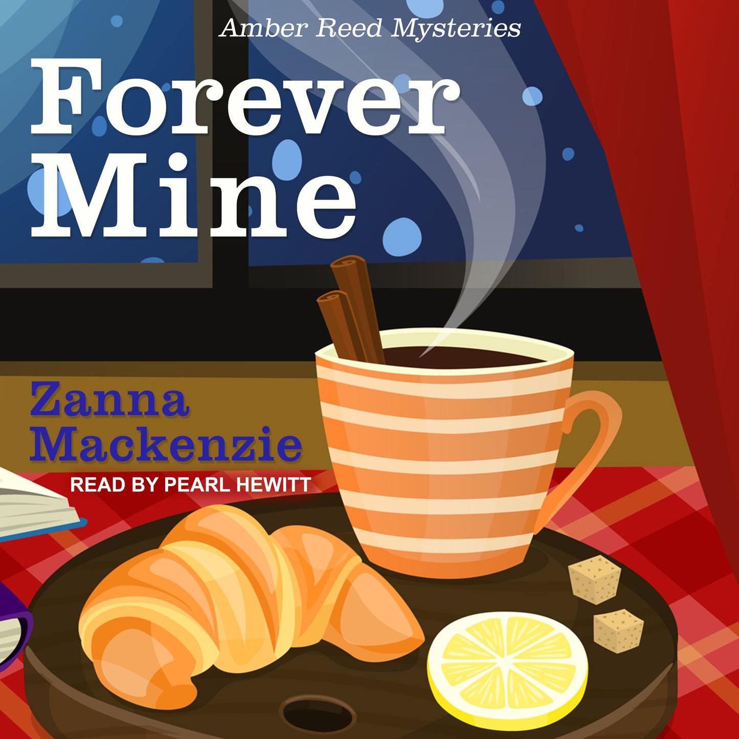 Forever Mine: Amber Reed Mysteries, Book 3