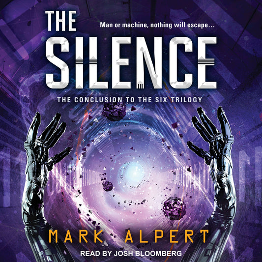 The Silence: The Six, Book 3