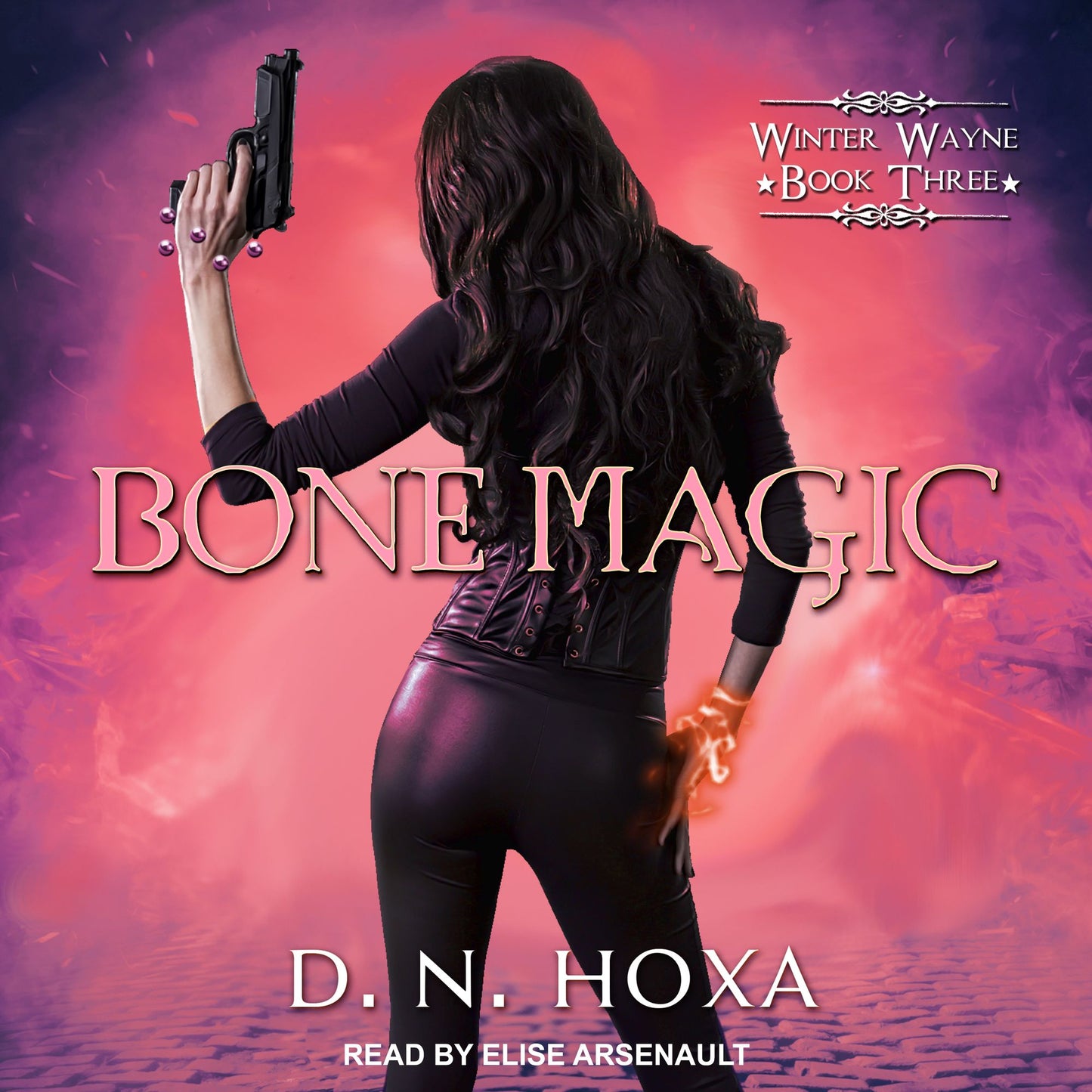 Bone Magic: Winter Wayne, Book Three