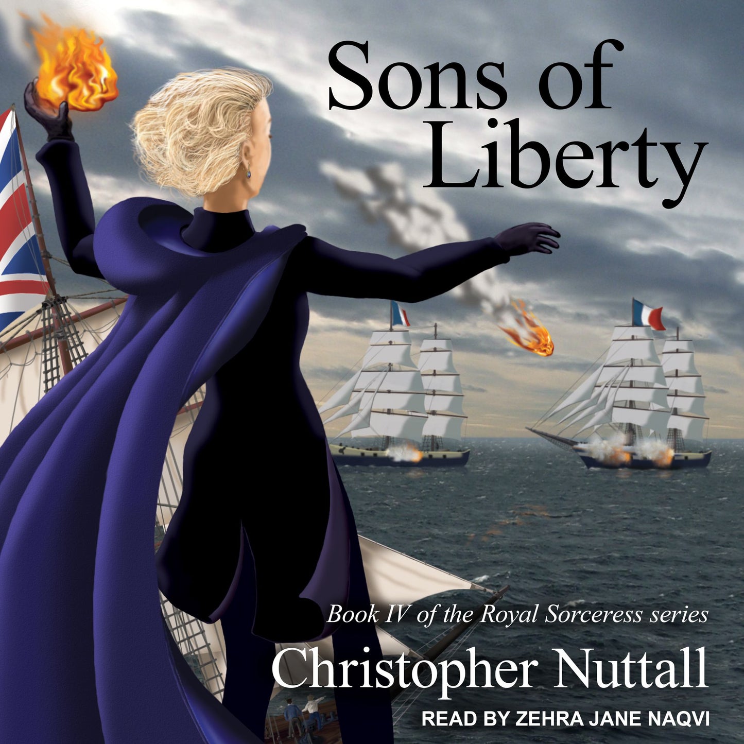 Sons of Liberty: Book IV of the Royal Sorceress Series