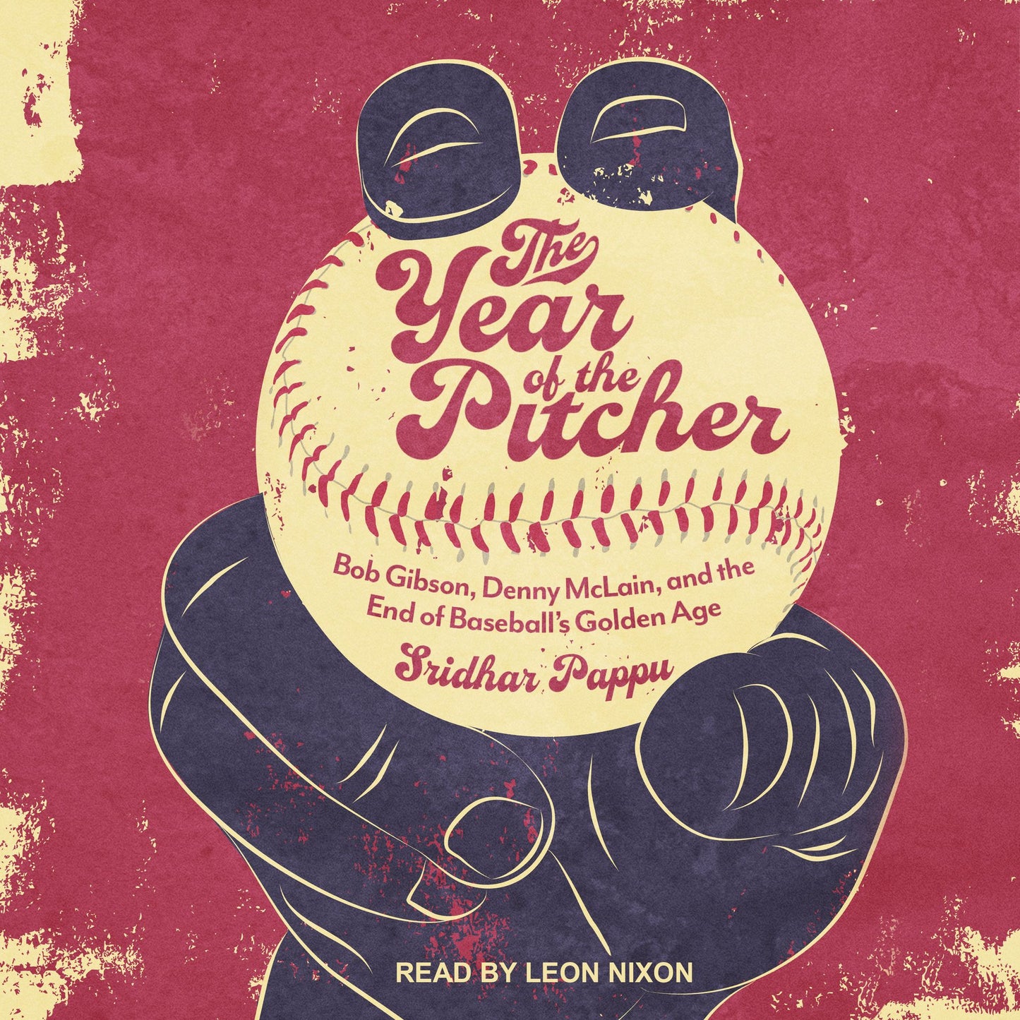 The Year of the Pitcher: Bob Gibson, Denny McLain, and the End of Baseball's Golden Age