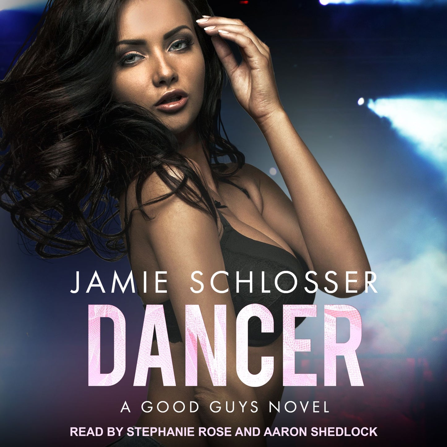 Dancer: A Good Guys Novel