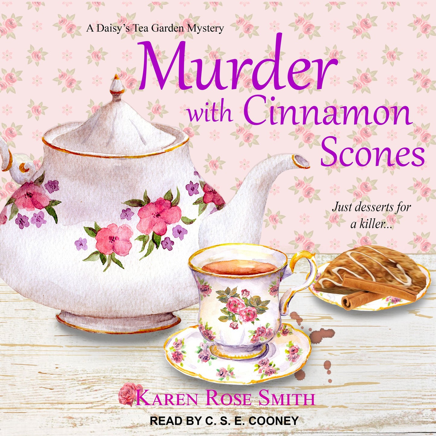 Murder with Cinnamon Scones: A Daisy's Tea Garden Mystery