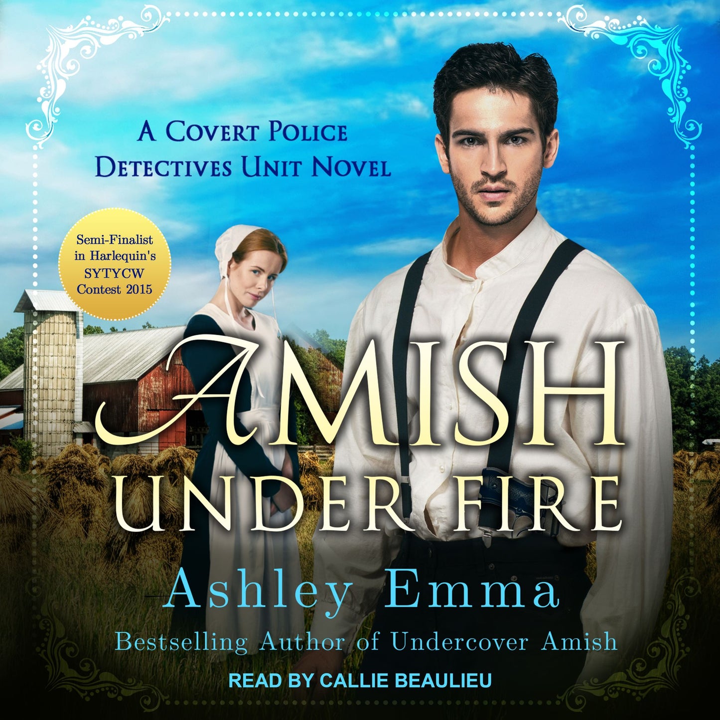 Amish Under Fire: A Covert Police Detectives Unit Novel