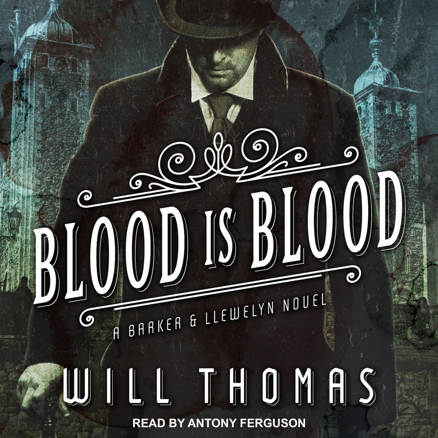 Blood Is Blood: A Barker & Llewelyn Novel