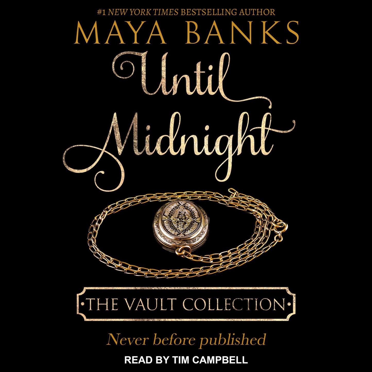 Until Midnight: The Vault Collection