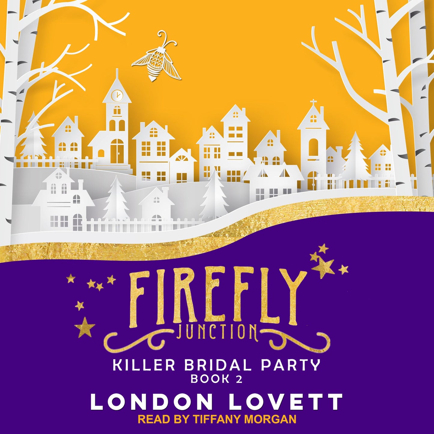 Firefly Junction: Killer Bridal Party: Book 2