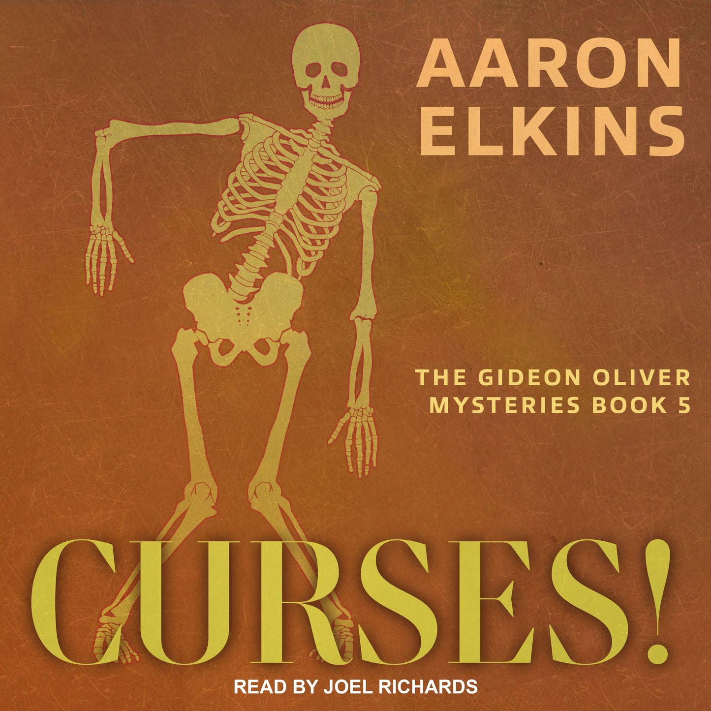 Curses!: The Gideon Oliver Mysteries, Book 5