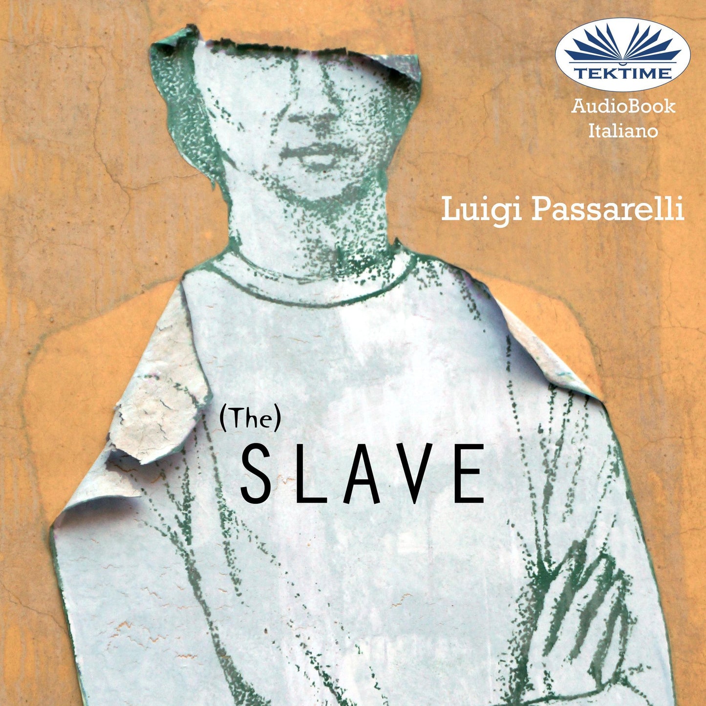 The slave