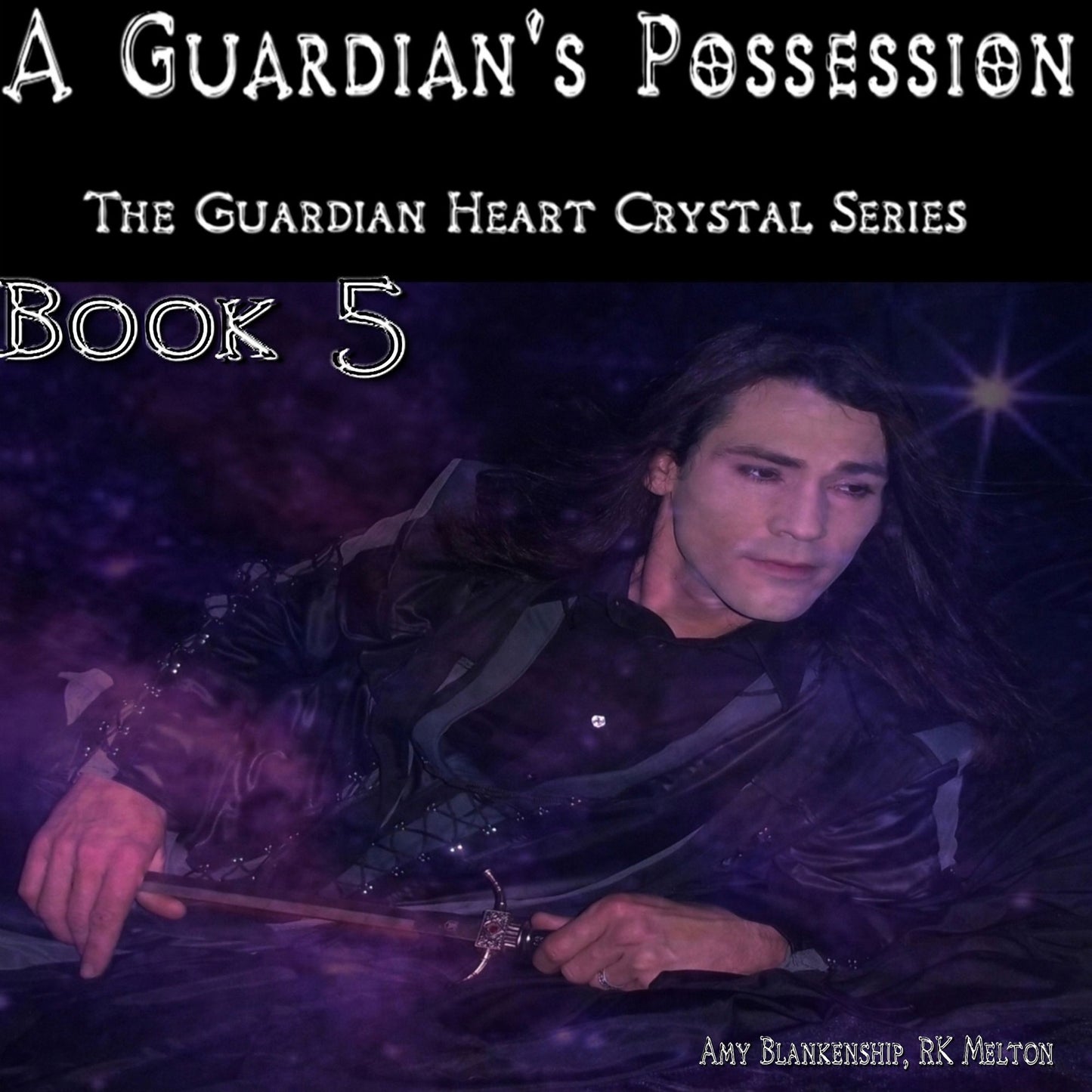A Guardian's Possession: The Guardian Heart Crystal Book 5