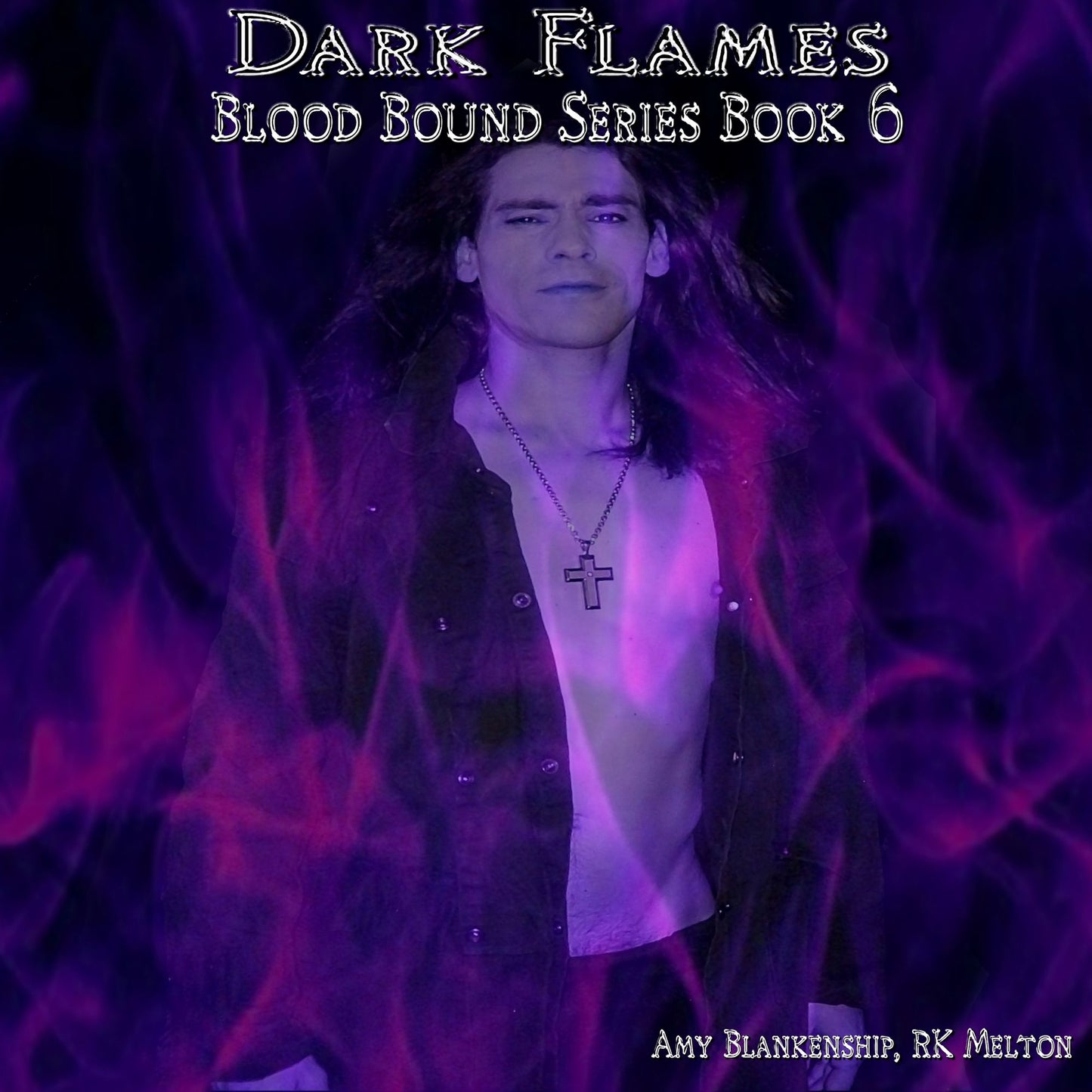 Dark Flames: Blood Bound Book 6