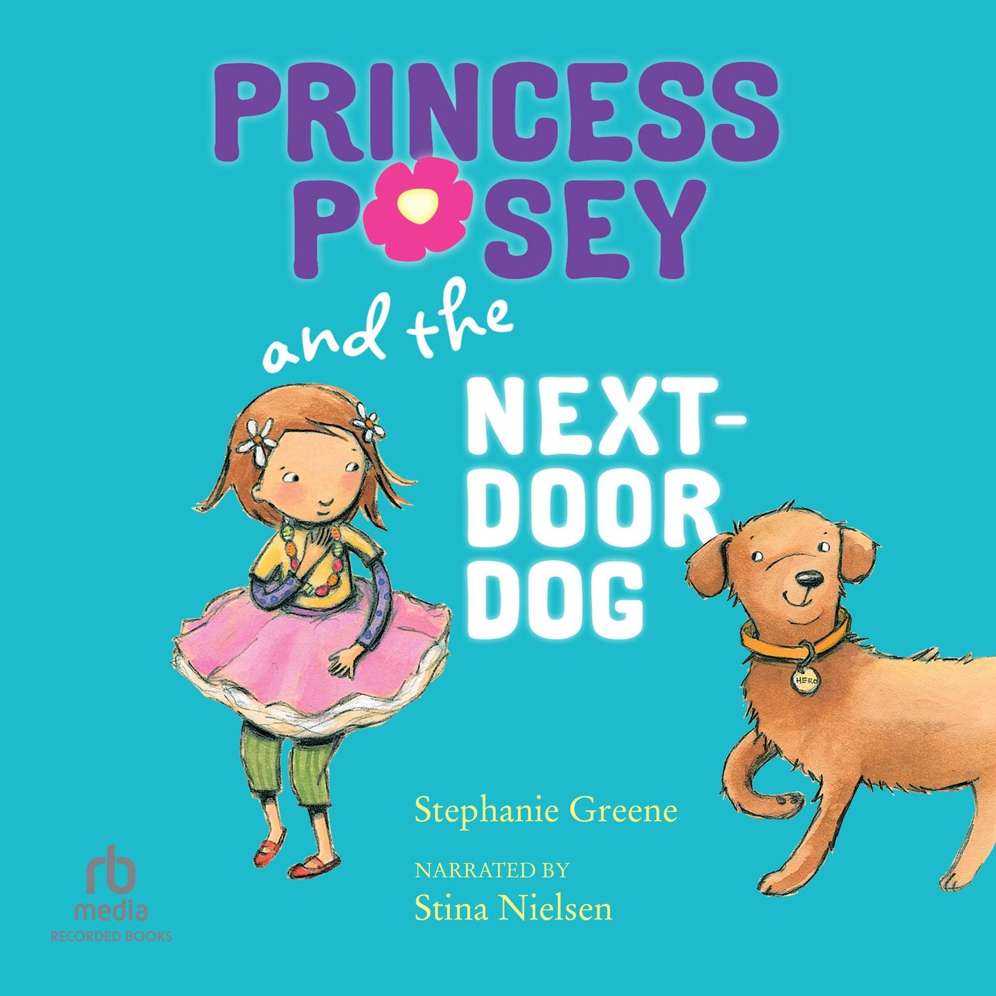 Princess Posey and the Next Door Dog