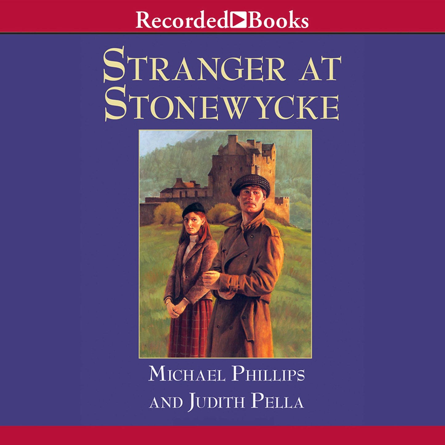 Stranger at Stonewycke: The Stonewycke Legacy, Book 1