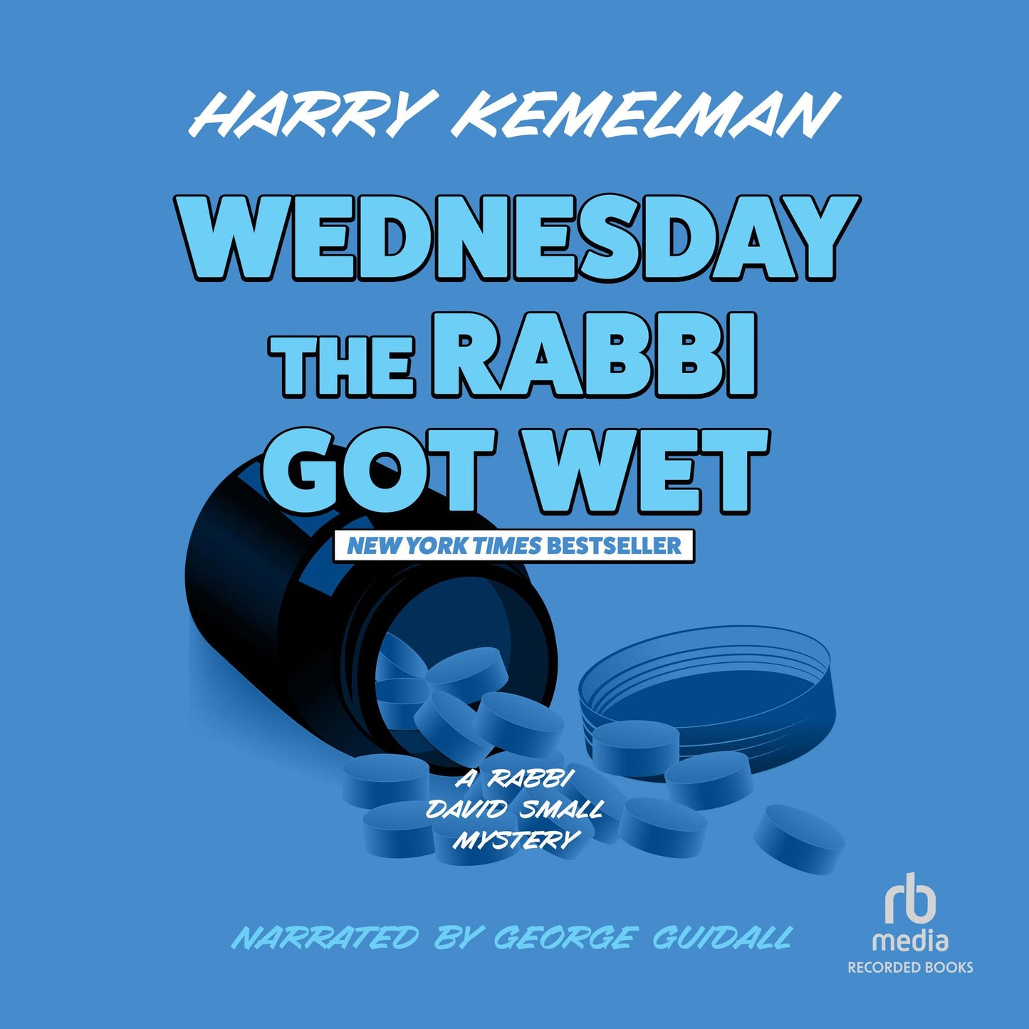 Wednesday the Rabbi Got Wet: A Rabbi Small Mystery, Book 6