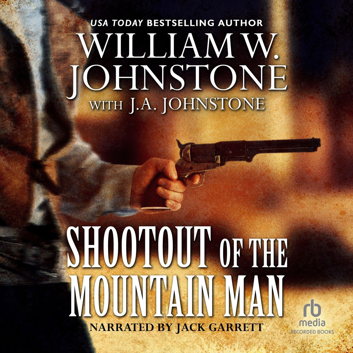 Shootout of the Mountain Man: Mountain Man, Book 38