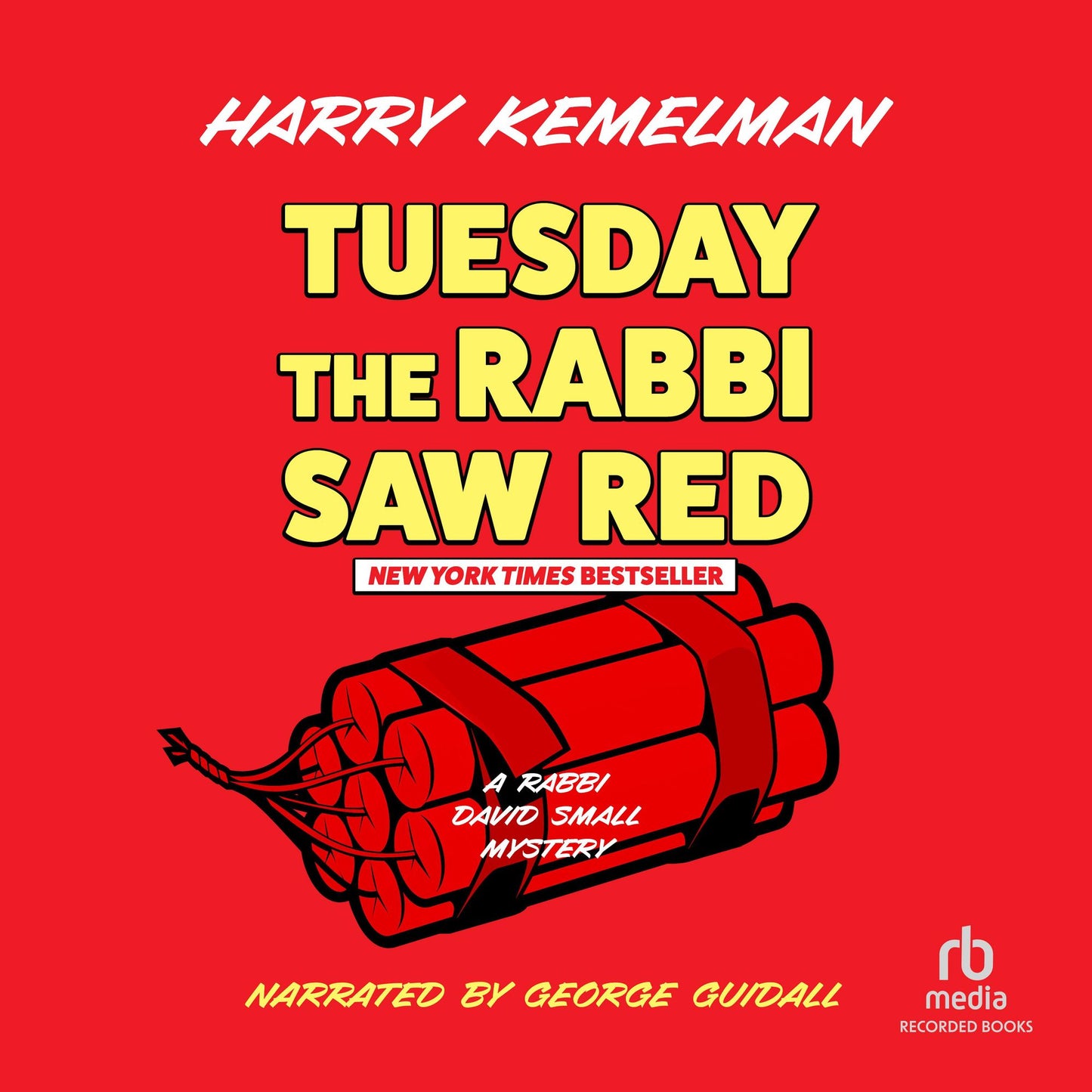Tuesday the Rabbi Saw Red: A Rabbi Small Mystery, Book 5