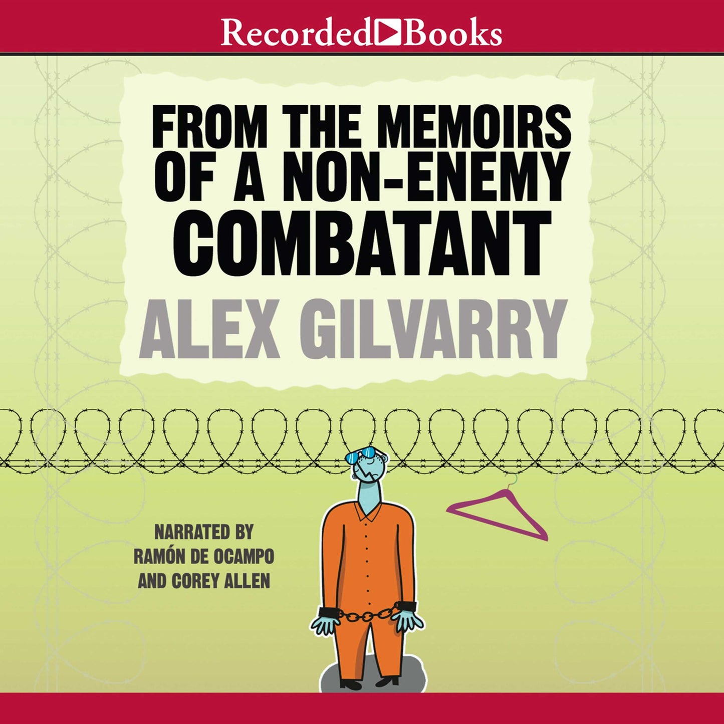 From the Memoirs of a Non-Enemy Combatant