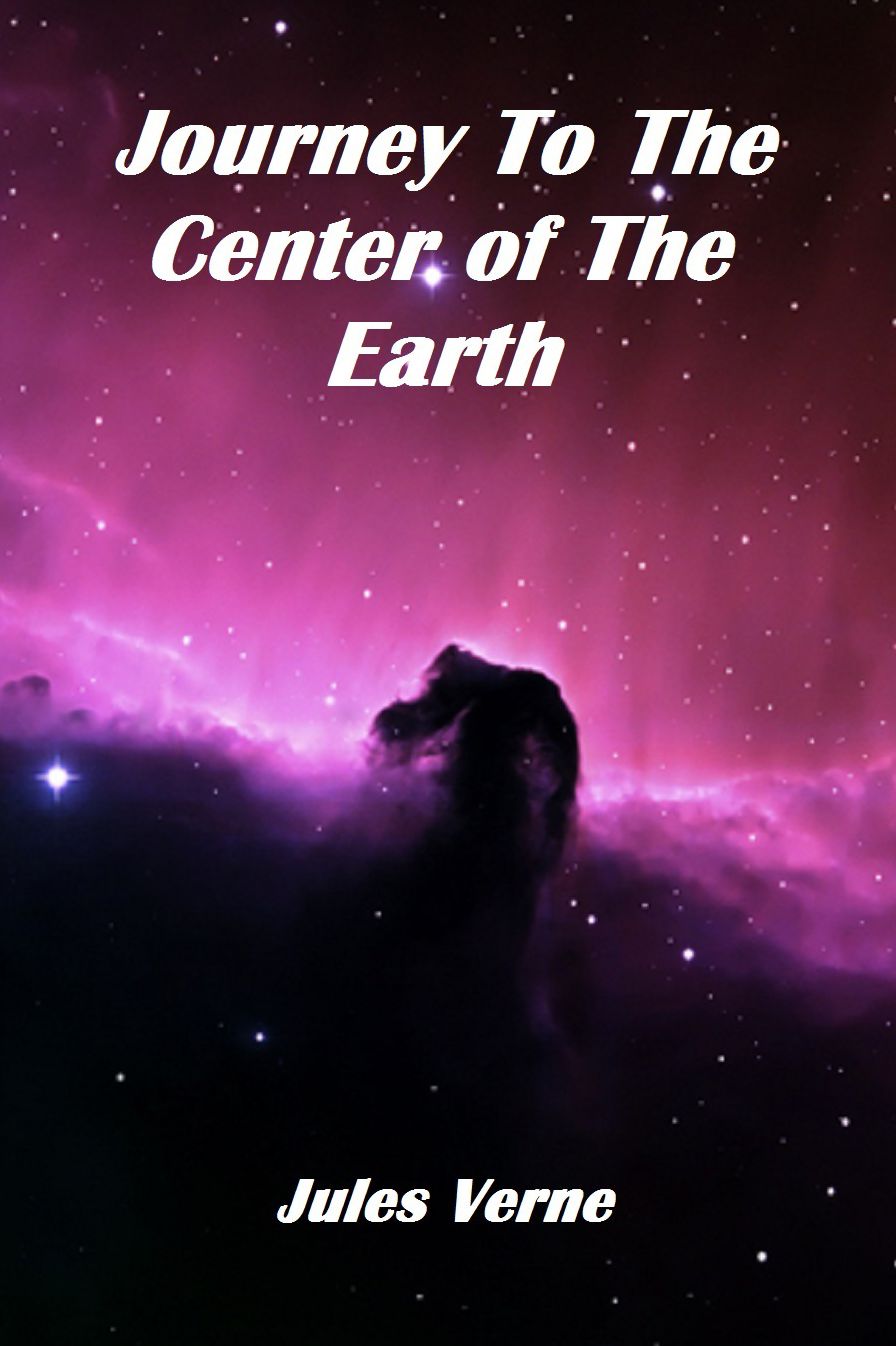 A Journey into the Center of the Earth Volume 8 (Abridged)