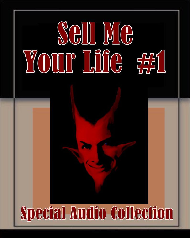 Sell Me Your Life: America Before Tv (Abridged)