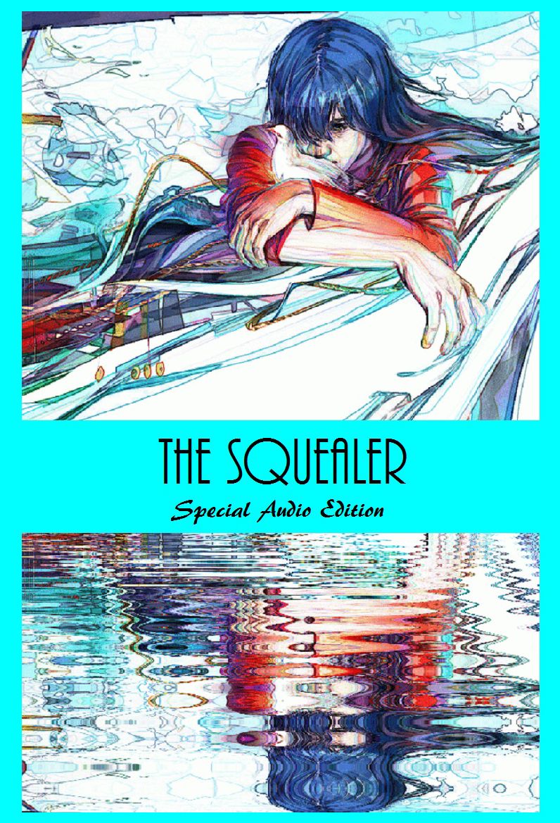 The Squealer