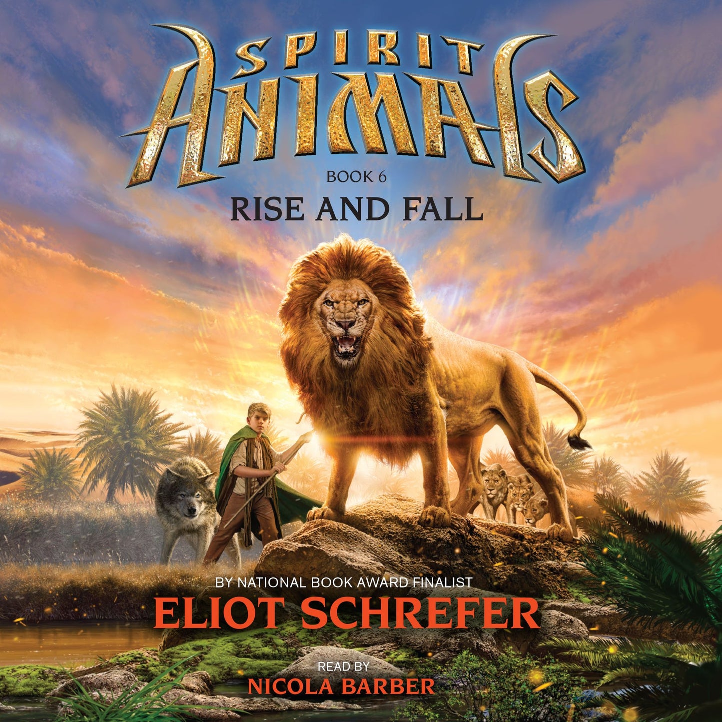 Rise and Fall: Spirit Animals, Book 6