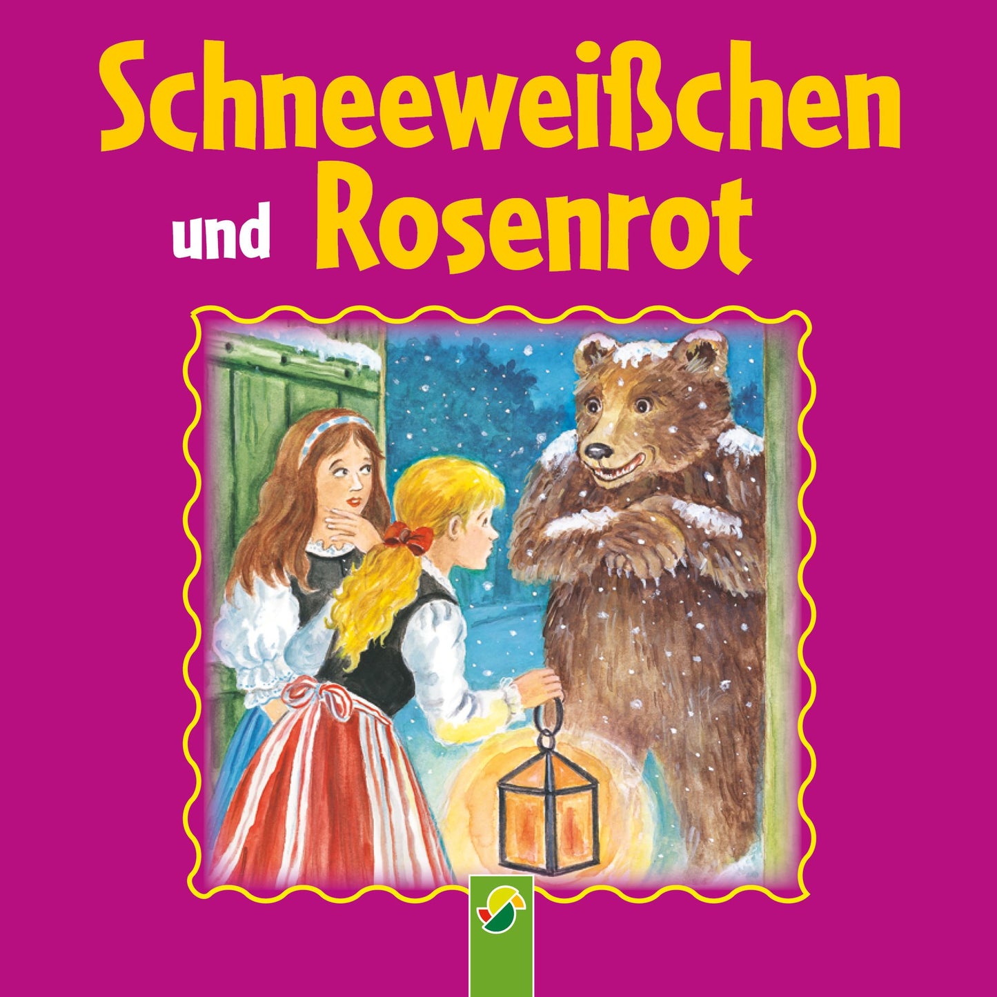 Schneeweißchen und Rosenrot: Ein Märchen der Brüder Grimm