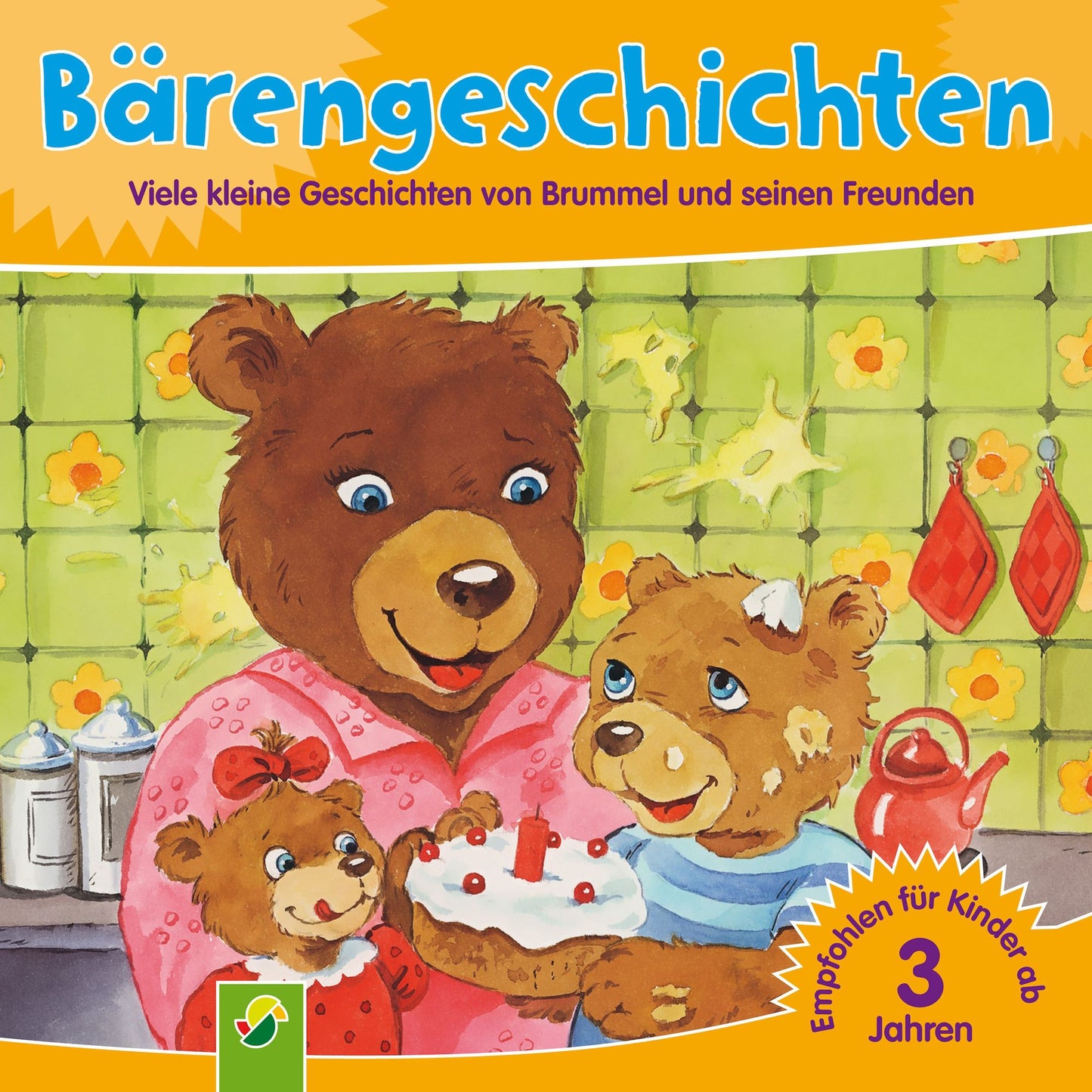 Bärengeschichten: Viele kleine Geschichten von Brummel und seinen Freunden