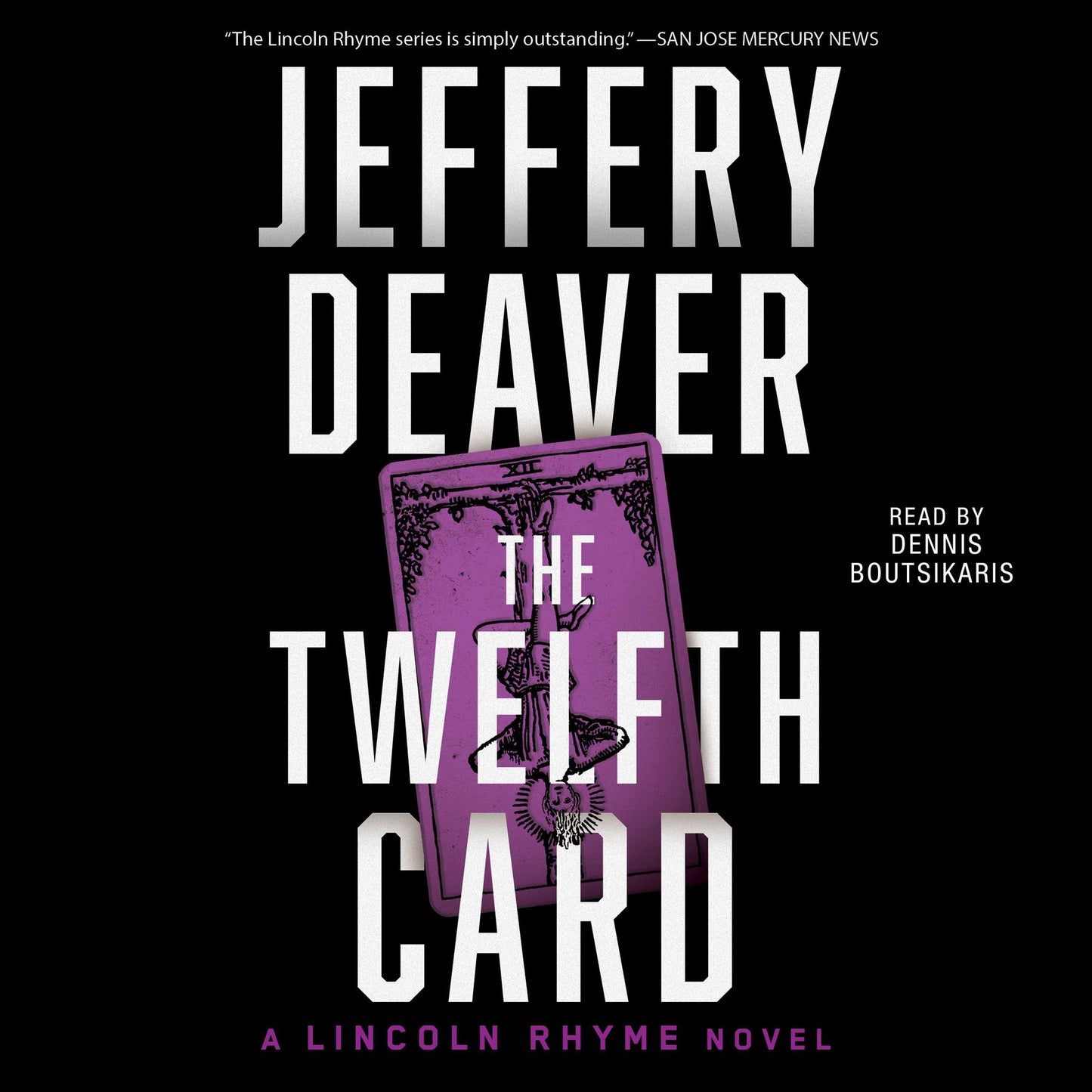 The Twelfth Card: A Lincoln Rhyme Novel