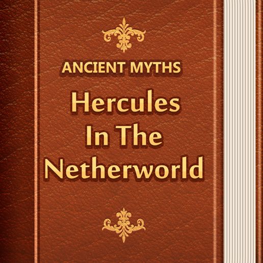 Hercules In The Netherworld